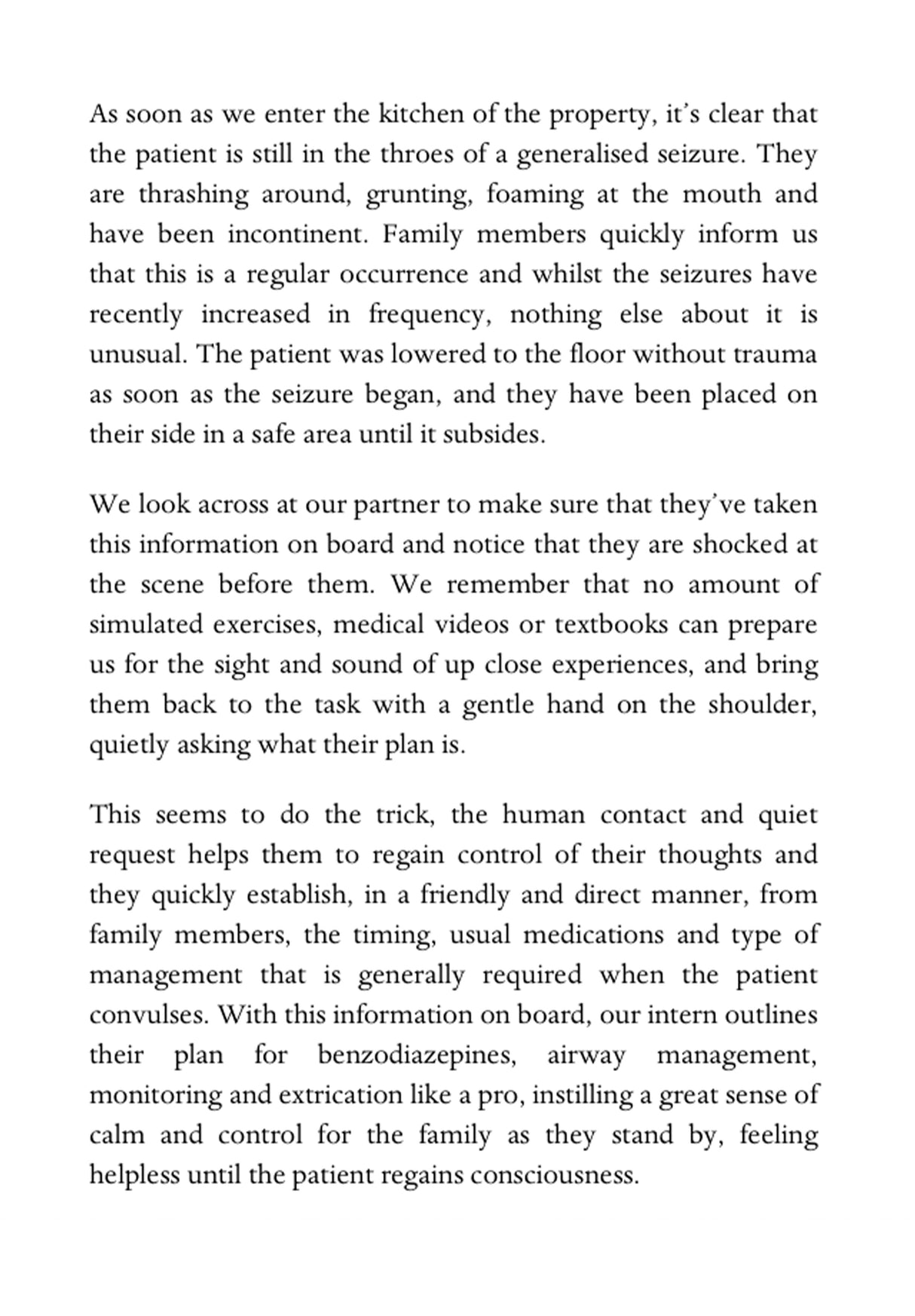 The Good, the Bad and the Ugly Paramedic