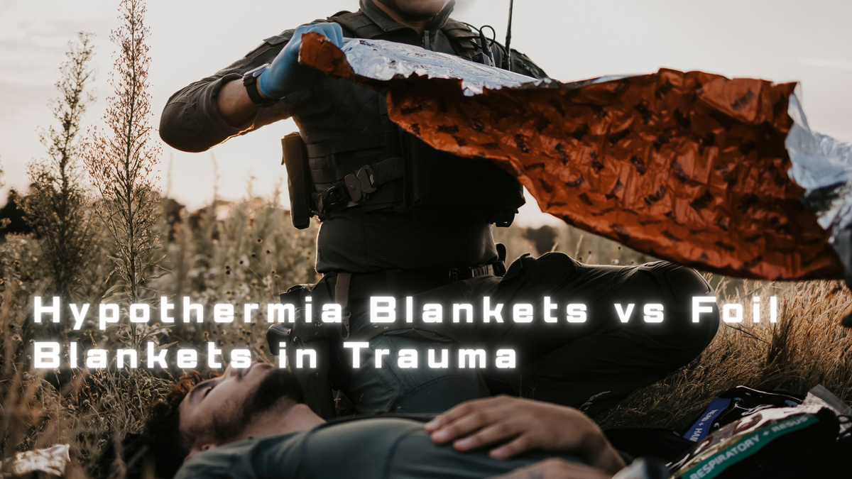 Hypothermia Prevention in Trauma: Hypothermia Blankets vs Foil Blankets for Australian Responders