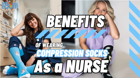 Benefits of Compression Socks for Nurses on Shift