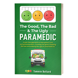 The Good, the Bad and the Ugly Paramedic
